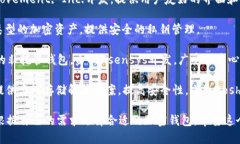 区块链钱包并不是由单一的公司所拥有或运营，